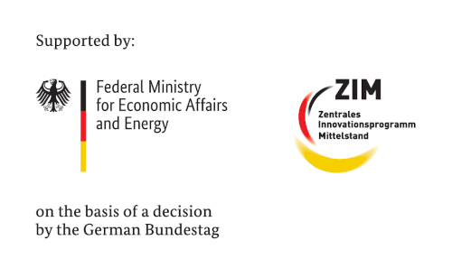 Supported by ZIM, Zentrales Innovationsprogramm Mittelstand, Federal Ministry for Economic Affairs and Energy